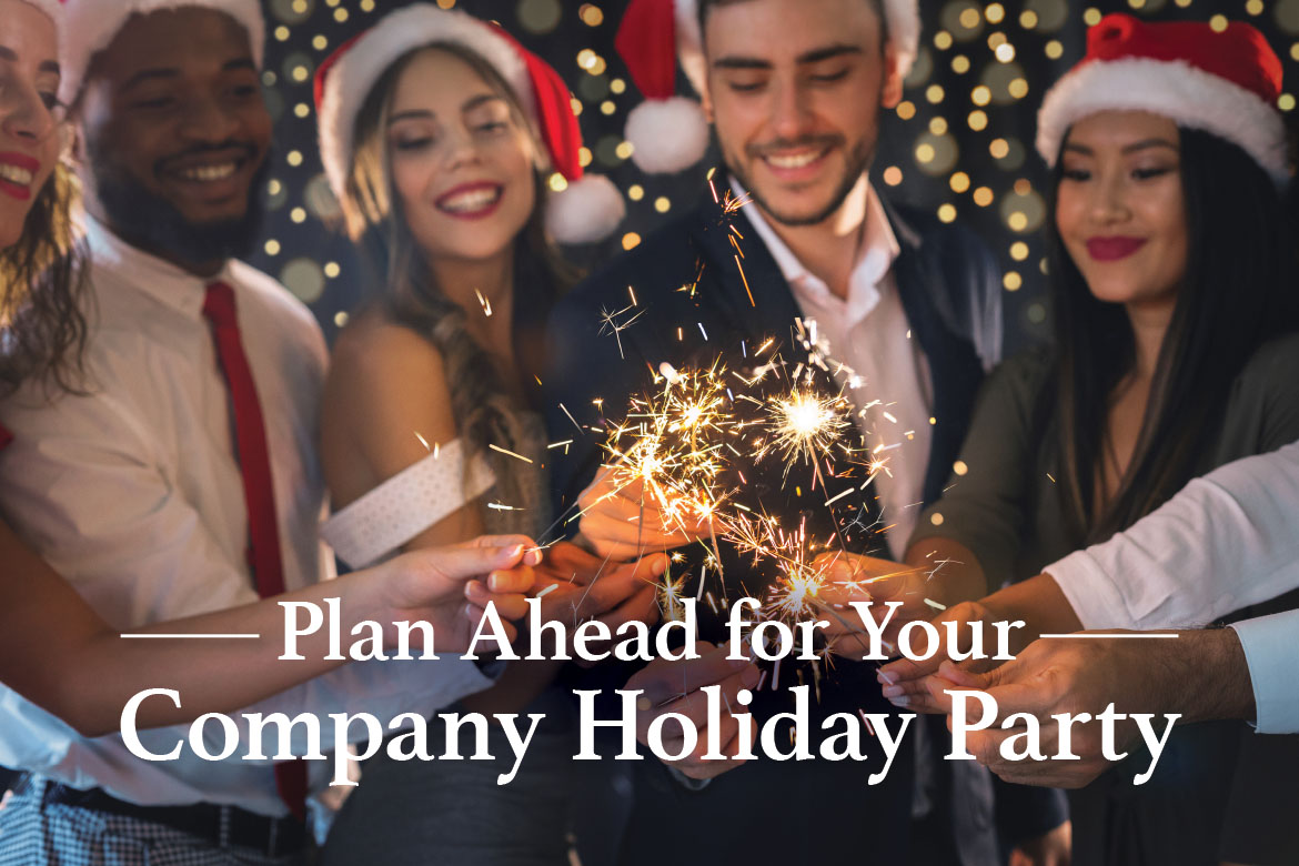 Plan Ahead for Company Party